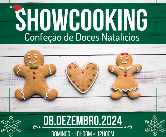 Showcooking – Confeção de Doces Natalícios 2024